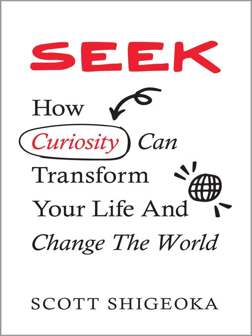 Title details for Seek by Scott Shigeoka - Available
